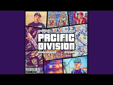 Pacific Division (feat. Dub Peezy, TanibalTheAnimal & Geeqpham) (Dub)