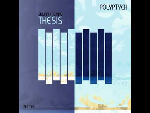 Julian Meinke - Thesis (Original Mix)