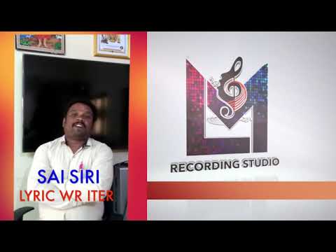CINE LYRIC WRITER SAI SIRI LATEST NEWS