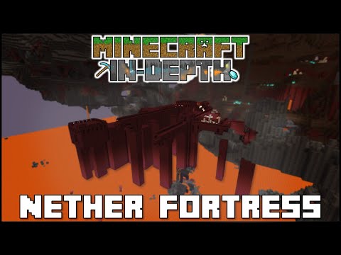 Minecraft In-Depth - The Nether Fortress