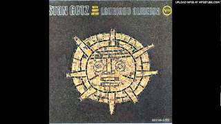 Samba Da Sahra (Sahra's Samba) - Stan Getz & Laurindo Almeida