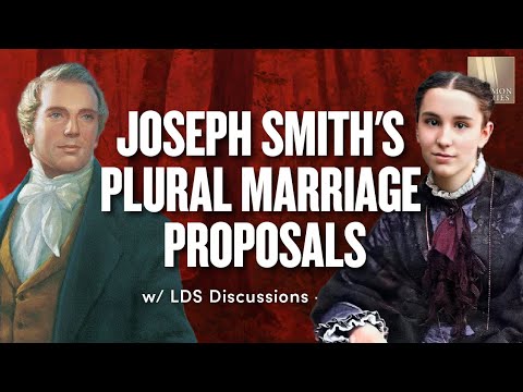 Joseph Smith's Plural Marriage Proposals Pt. 2 | Ep. 1682 | LDS Discussions Ep. 27