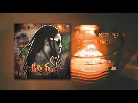 Andrew Fya & Zion Lab - Katcha More Fya ( Video Oficial ) EP PURO FYA