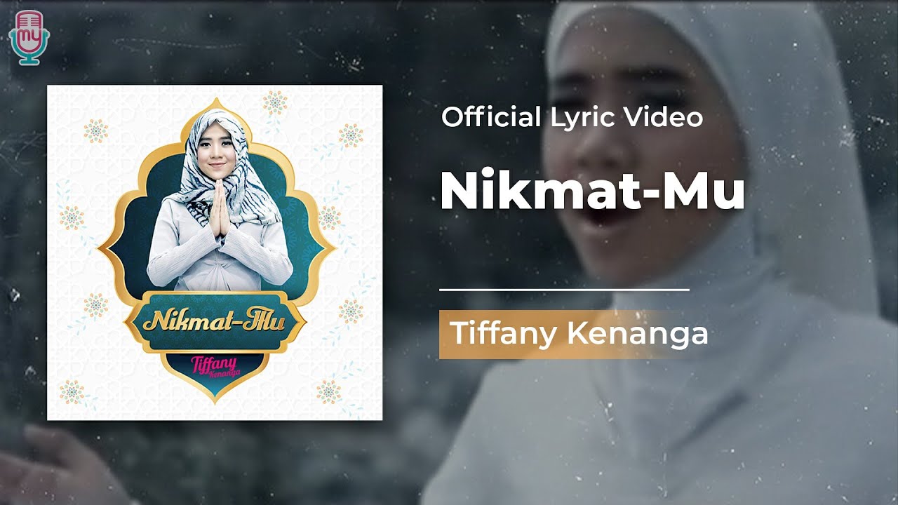 Tiffany Kenanga - Nikmat-Mu (Official Lyric Video)