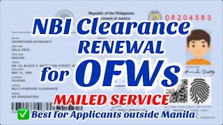 Mailed NBI Clearance RENEWAL FOR OFWs | Best alternative for the Door-to-door Delivery Service