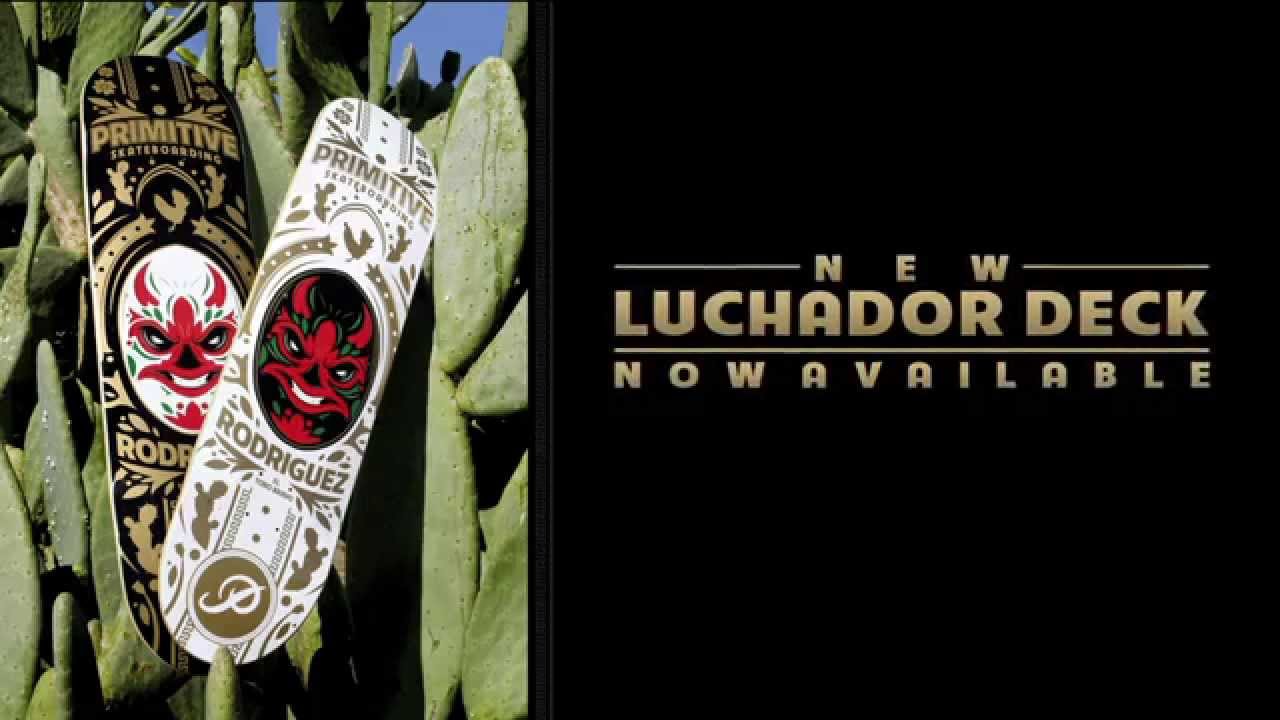 Primitive presents the Paul Rodriguez Luchador Pro Model