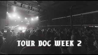 Back Before You Know It Tour Doc // Week 2