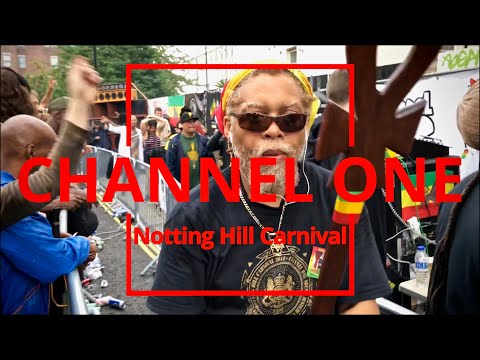 Channel One ▶︎ ⑦ Jerry Lionz "Ruff Out There" at Notting Hill Carnival 2018