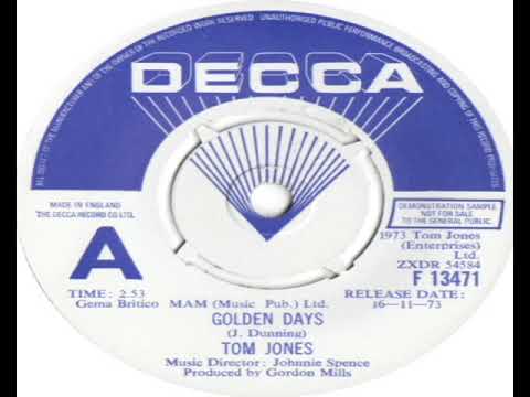 Tom Jones   Golden Days 1973