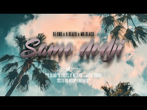 DJ SNS x S Beats x MR BLACK - Samo Dodji [Official Dance Video]