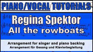 Regina Spektor - All the rowboats (Piano/Vocal)