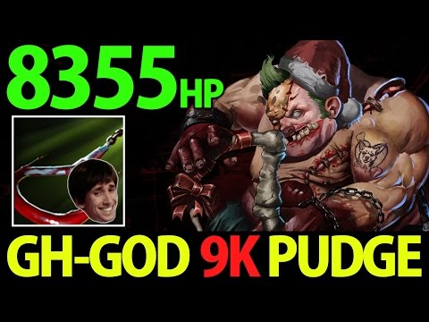 GH-GOD Dota2 7.01 [Pudge] 8355HP► 9k Pudge