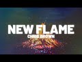 Chris Brown New Flame Clean Lyrics