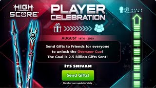 PLAYERS CELEBRATION || SEND GIFTS AND GET FREE OVERSEER CUE IN 8 BALL POOL !!!