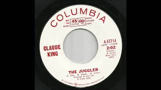 Claude King - The Juggler
