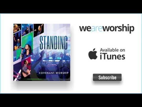 Covenant Worship - Nobody Like You