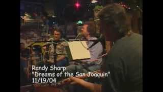 Randy Sharp - "Dreams of the San Joaquin" Live at Kulak's Woodshed: Singer Songwriter Music