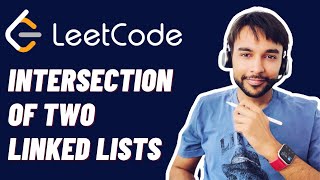 YouTube video 'Intersection of Two Linked Lists (LeetCode 160) | Full solution with animations | Study Algorithms'