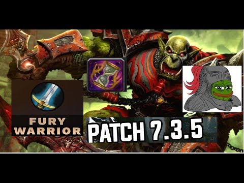 Fury Warrior Guide AoE & ST Rotation 7.3.5 --How to Maximise DpS