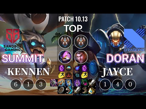 SB Summit Kennen vs DRX Doran Jayce Top - KR Patch 10.13