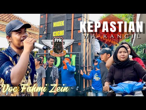 Kepastian Wa Kancil Voc Fahmi Zein | PUTRA PAI MUDA | Live Kiajaran Wetan Lohbener Indramayu
