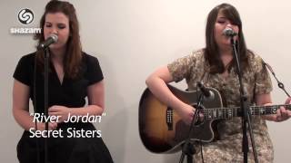 Secret Sisters   River Jordan Shazam Session   Live &amp; Acoustic