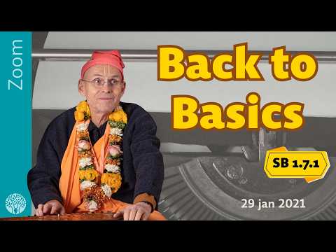 SB 1.7.1 Back to Basics - Zoom, 29 jan 2021
