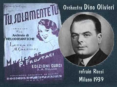 Dino Olivieri Orchestra - Tu solamente tu