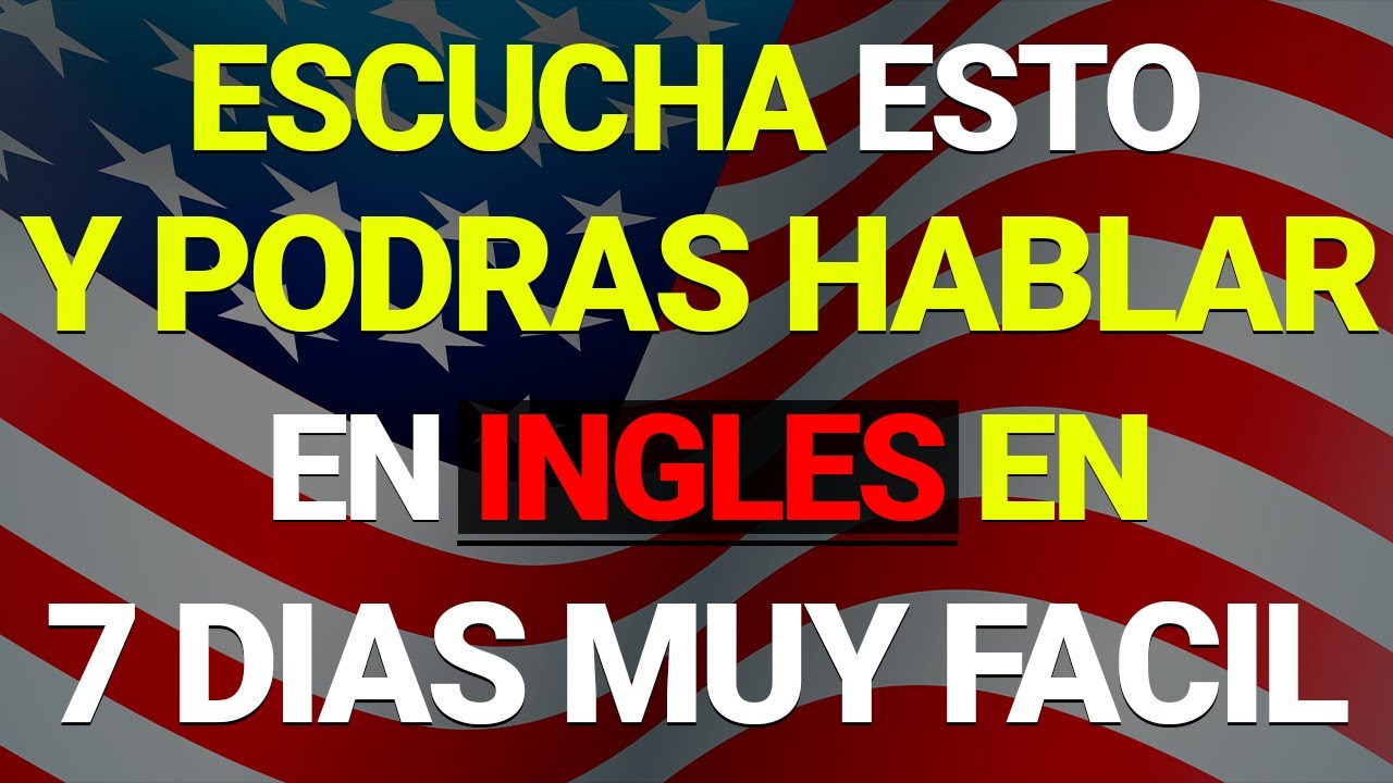 🗽🚀 ESCUCHA ESTO POR 7 DIAS Y TU INGLÉS CAMBIARÁ ✨  APRENDER INGLÉS RÁPIDO 🤯