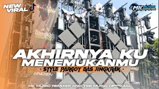 Download lagu DJ VIRAL TIKTOK - AKHIRNYA KU MENEMUKANMU - KU BERHARAP ENGKAULAH  - STYLE PARGOY BAS JINGKRAK mp3