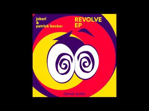 Patrick Becker & Jokari - Revolve (VIP) [Denial Audio]