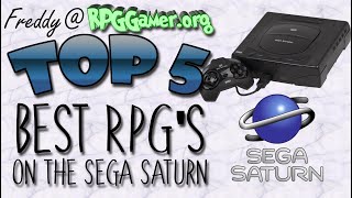 Top 5: RPG's on the Sega Saturn