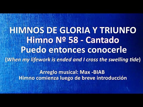 Himnos de Gloria Nº 58 - Puedo entonces conocerle