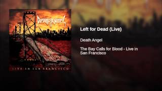 Left for Dead (Live)