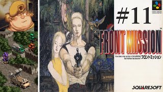 【フロントミッション】#11　スーファミ　レトロゲーム実況
