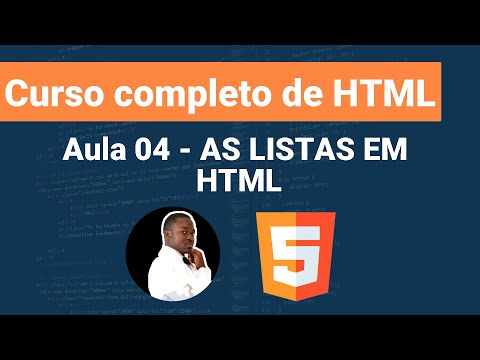 Curso completo de HTML  |  Aula 04  |  Listas em HTML
