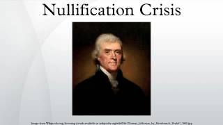 Nullification Crisis