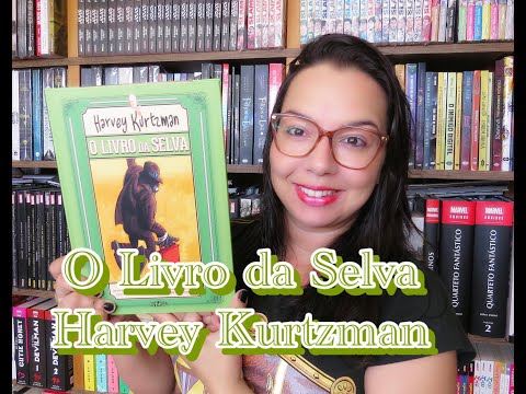 O Livro da Selva de Harvey Kurtzman | Editora Veneta| Blog Leitura Mania