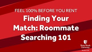 Finding Your Match - Roommate Searching 101