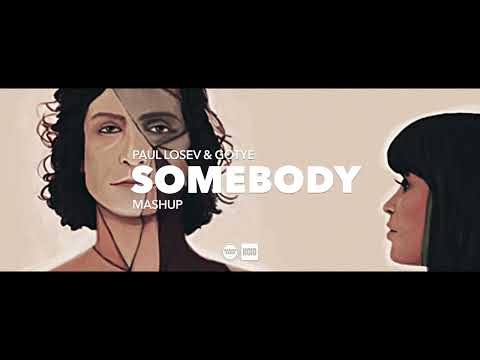 Paul Losev & Gotye - Somebody (Paul Losev Cineàl MashUp)