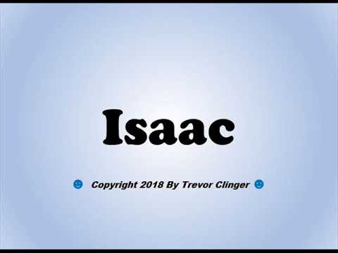 How To Pronounce Isaac