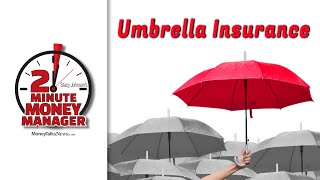 How Does an Umbrella Insurance Policy Work?