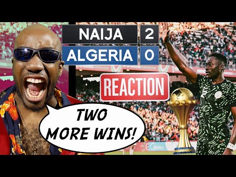 Nigeria Algeria REACTION | OSIMHEN & ADAMS RISE! WE CAN WIN THIS! | AFCON 2025