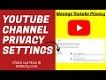 youtube channel privacy settings