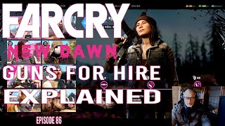 Far Cry Series - Game Play - Far Cry New Dawn - Episode 86 - Guns 4 Hire - Compared