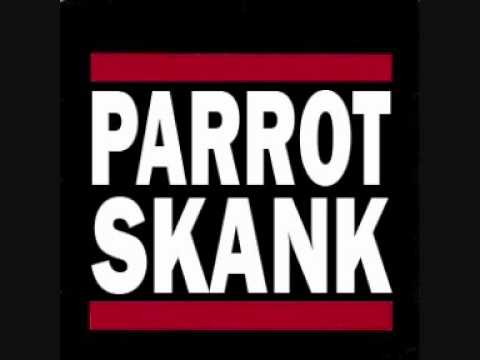 PARROT SKANKING TUESDAYS