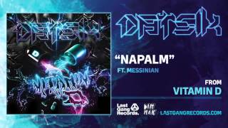 Datsik - Napalm ft. Messinian