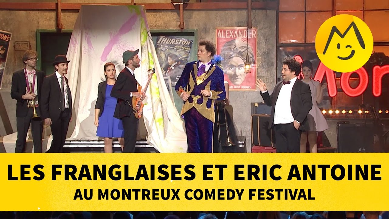 Miniature de la vidéo Les Franglaises et Eric Antoine au Montreux Comedy Festival du film Les Franglaises - Le Viens-Retour