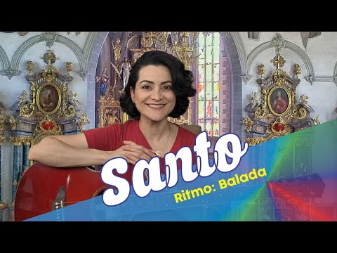 Santo Santo Santo IV - Melodia: Cindy Ferrarezi - CATÓLICA