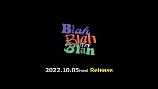 ITZY『Blah Blah Blah』Information Video